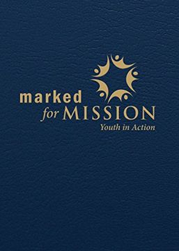portada Marked for Mission Youth in Action (en Inglés)