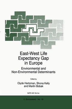 portada east-west life expectancy gap in europe: environmental and non-environmental determinants (en Inglés)