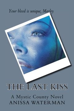 portada The Last Kiss (Mystic County) (Volume 1)