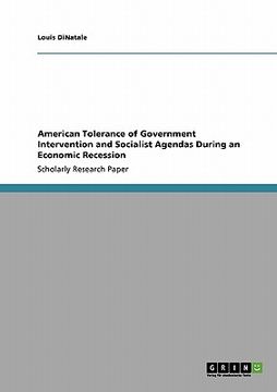 portada american tolerance of government intervention and socialist agendas during an economic recession (en Inglés)