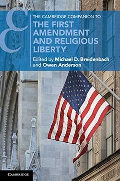 portada The Cambridge Companion to the First Amendment and Religious Liberty (Cambridge Companions to Law) (in English)