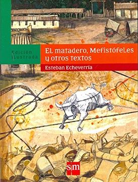 portada Matadero,El,Mefistofeles y Otros Textos -Coleccion Clasicos