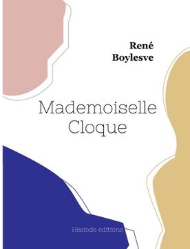 portada Mademoiselle Cloque (en Francés)
