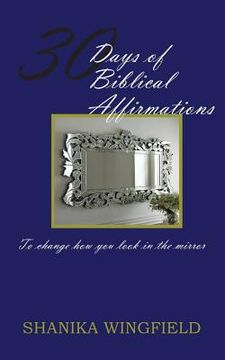 portada 30 Days of Biblical Affirmations (en Inglés)
