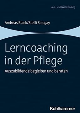 portada Lerncoaching in Der Pflege: Auszubildende Begleiten Und Beraten (en Alemán)
