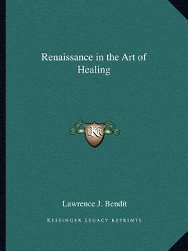 portada renaissance in the art of healing (en Inglés)