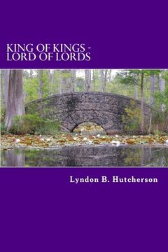 portada KING of Kings - LORD of Lords (en Inglés)