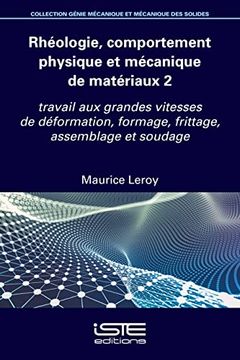 portada Rhéologie, Comportement Physique et Mécanique de Matériaux 2 (in French)