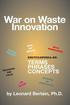 portada War on Waste Innovation: The Encylopedia of Terms, Phrases and Concepts (in English)