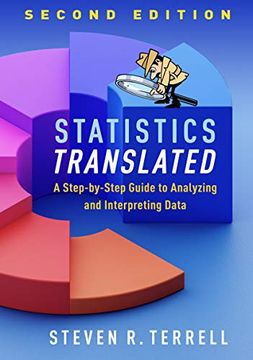 portada Statistics Translated: A Step-By-Step Guide to Analyzing and Interpreting Data (in English)