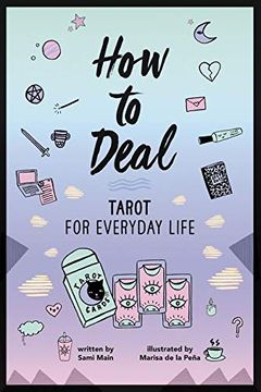 portada How to Deal: Tarot for Everyday Life 