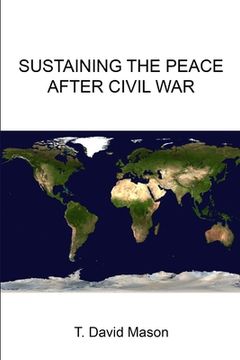 portada Sustaining the Peace After Civil War (in English)