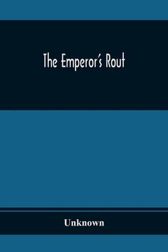 portada The Emperor'S Rout (en Inglés)