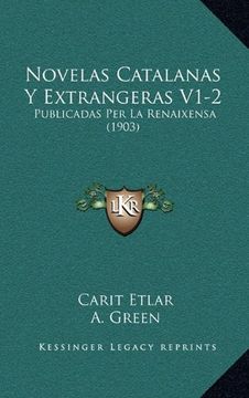 portada Novelas Catalanas y Extrangeras V1-2: Publicadas per la Renaixensa (1903)