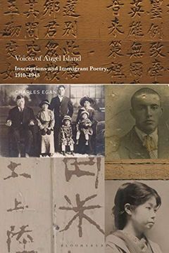 portada Voices of Angel Island: Inscriptions and Immigrant Poetry, 1910-1945 (in English)