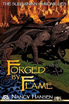 portada The Sudarnian Chronicles: Forged by Flame (en Inglés)