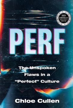portada Perf: The Unspoken Flaws in a "Perfect" Culture (en Inglés)