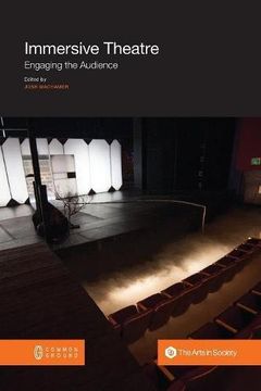 portada Immersive Theatre: Engaging the Audience (en Inglés)