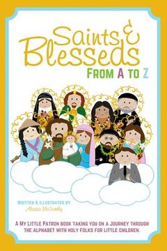 portada Saints and Blesseds From A to Z (en Inglés)