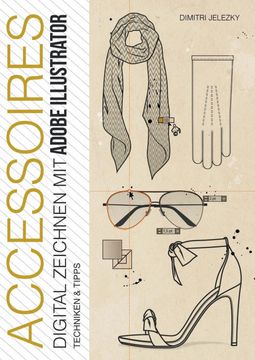 portada Accessoires - Digital Zeichnen mit Adobe Illustrator (in German)