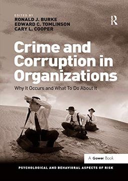 portada Crime and Corruption in Organizations: Why It Occurs and What to Do about It (en Inglés)