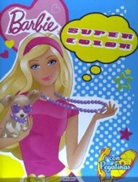 Comprar Barbie Quiero ser Super Color De Varios Autores Buscalibre