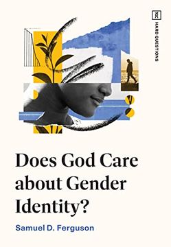 portada Does god Care About Gender Identity? (Tgc Hard Questions) (en Inglés)