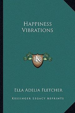 portada happiness vibrations (en Inglés)