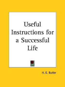 portada useful instructions for a successful life (in English)