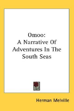 portada omoo: a narrative of adventures in the south seas (en Inglés)