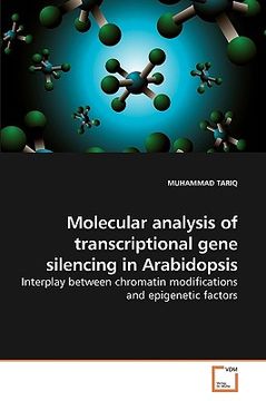 portada molecular analysis of transcriptional gene silencing in arabidopsis