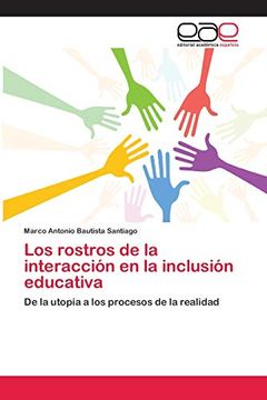 portada Los Rostros de la Interacción en la Inclusión Educativa