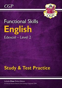 portada New Functional Skills English: Edexcel Level 2 - Study & Test Practice (For 2019 & Beyond) (Cgp Functional Skills) (en Inglés)