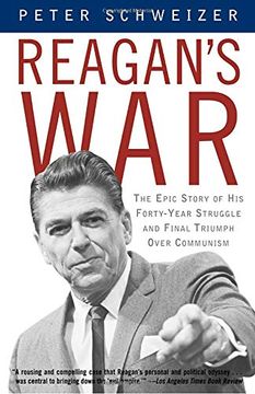portada Reagan's War: The Epic Story of his Forty-Year Struggle and Final Triumph Over Communism (in English)