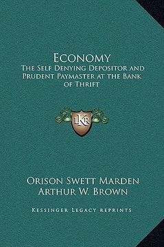 portada economy: the self denying depositor and prudent paymaster at the bank of thrift