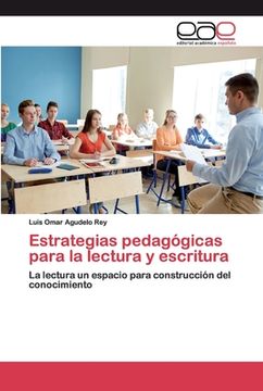 portada Estrategias Pedagógicas Para la Lectura y Escritura: La Lectura un Espacio Para Construcción del Conocimiento