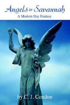 portada angels in savannah: a modern day fantasy (en Inglés)