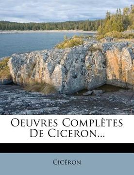 portada Oeuvres Complètes De Ciceron... (in French)