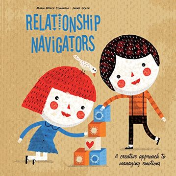 portada Relationship Navigators: A Creative Approach to Managing Emotions (en Inglés)