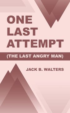 portada One Last Attempt: (The Last Angry Man) (en Inglés)