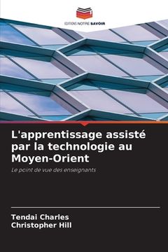 portada L'apprentissage assisté par la technologie au Moyen-Orient (en Francés)
