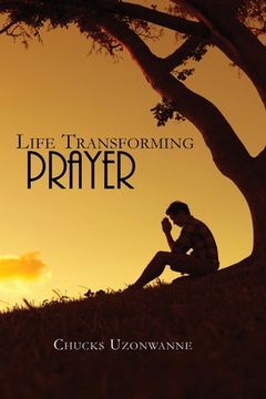 portada Life Transforming Prayer (en Inglés)