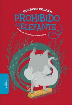 portada Prohibido el elefante (in Spanish)