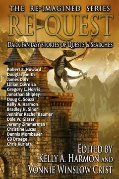 portada Re-Quest: Dark Fantasy Stories of Quests & Searches (in English)