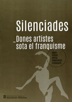 portada Silenciades. Dones Artistes Sota el Franquisme (in Spanish)