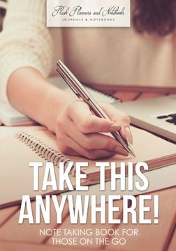 portada Take This Anywhere! Note Taking Book for Those on the Go