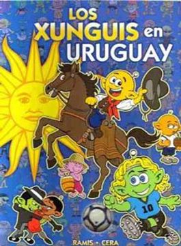 portada Los Xunguis en Uruguay