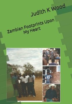 portada Zambian Footprints Upon My Heart