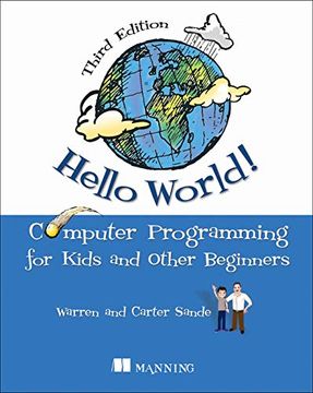 portada Hello World! Computer Programming for Kids and Other Beginners (en Inglés)