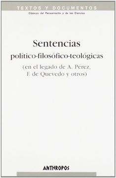 portada Sentencias Político-Filosófico-Teológicas (en el Legado de. Y Otros), i (in Spanish)